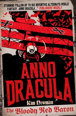 Anno Dracula 1918: The Bloody Red Baron B00BG7O8YK Book Cover