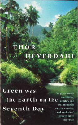 Green Was the Earth on the Seventh Day 0349109877 Book Cover