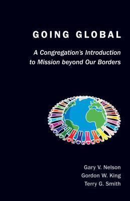 Going Global: A Congregation's Introduction to ... 0827212577 Book Cover
