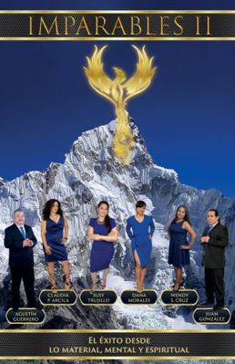 IMPARABLES II: El éxito desde lo material, ment... [Spanish] 1792394810 Book Cover