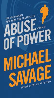 Abuse of Power 0312553013 Book Cover