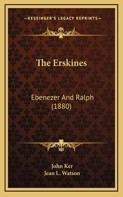 The Erskines: Ebenezer and Ralph (1880) 1165188252 Book Cover