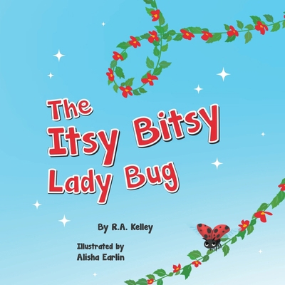 The Itsy Bitsy Lady Bug B0DYG1JX7T Book Cover