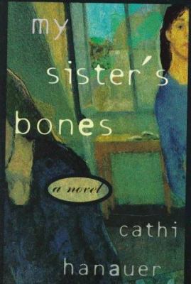 My Sister's Bones 0385314345 Book Cover