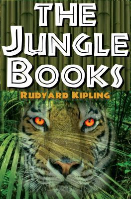 The Jungle Books: The First and Second Jungle B... 0980060583 Book Cover