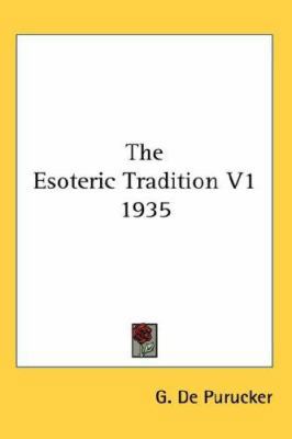 The Esoteric Tradition V1 1935 0548054290 Book Cover