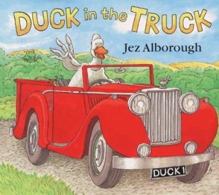 Duck in the Truck 0060286857 Book Cover