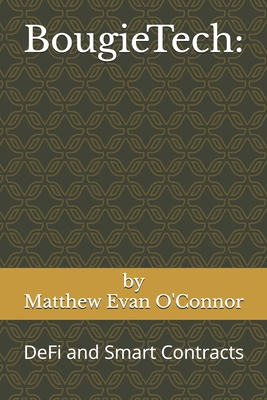 BougieTech: DeFi and Smart Contracts B0F79TVJZQ Book Cover
