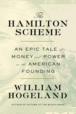 The Hamilton Scheme: An Epic Tale of Money and ... 0374167834 Book Cover