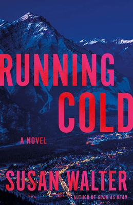 Running Cold 1662515359 Book Cover