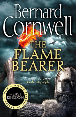 The Flame Bearer: The Last Kingdom Series (10) 000750425X Book Cover