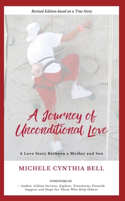 A Journey of Unconditional Love 1633634892 Book Cover