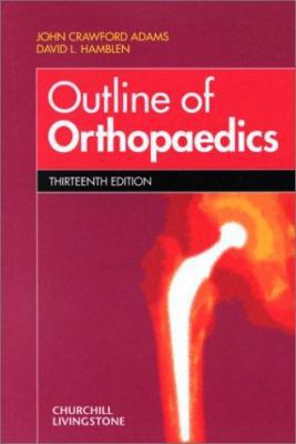 Outline of Orthopaedics 0443070245 Book Cover