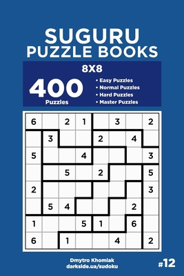 Suguru Puzzle Books - 400 Easy to Master Puzzle... B0848W8R66 Book Cover