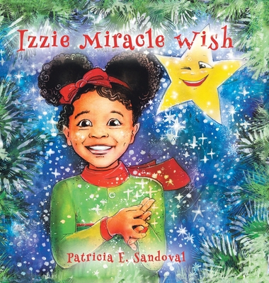 Izzie Miracle Wish 148089365X Book Cover