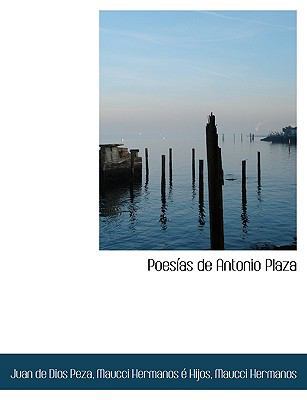 Poesías de Antonio Plaza [Spanish] 1140517279 Book Cover