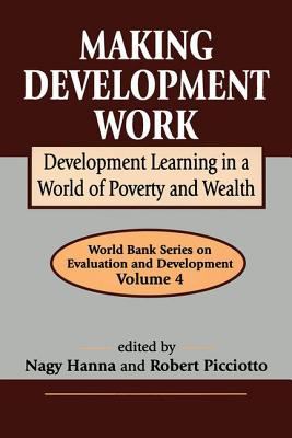 Making Development Work: Development Learning i... 0765801183 Book Cover