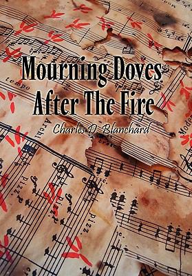 Mourning Doves After the Fire 145357784X Book Cover