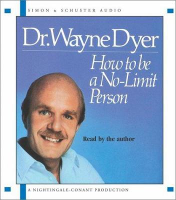 How to Be a No-Limit Person 0743526619 Book Cover