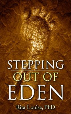 Stepping Out Of Eden 0975864920 Book Cover