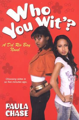 Who You Wit'?: A del Rio Bay Clique Novel 0758225849 Book Cover