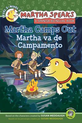 Martha Camps Out/Martha Va de Campamento 0547557957 Book Cover