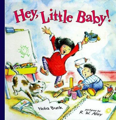 Hey, Little Baby! 0694012009 Book Cover