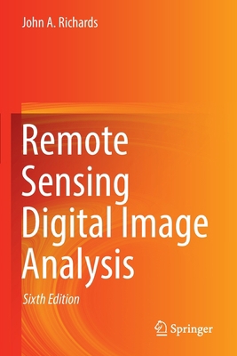 Remote Sensing Digital Image Analysis 3030823296 Book Cover