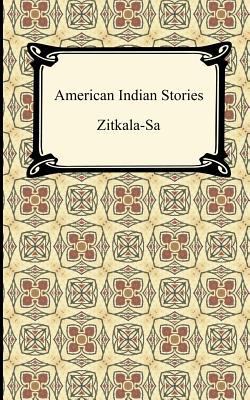 American Indian Stories 1420944711 Book Cover