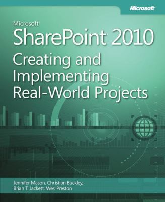 Microsoft Sharepoint 2010: Creating and Impleme... 0735662827 Book Cover