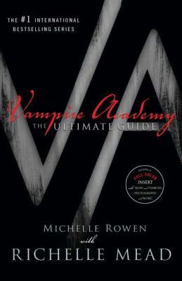 Vampire Academy: The Ultimate Guide 159514451X Book Cover