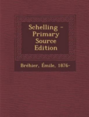 Schelling - Primary Source Edition [French] 1293662119 Book Cover