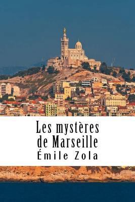 Les mystères de Marseille [French] 1985751976 Book Cover