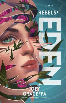 Rebels of Eden: A Novelvolume 3 1501174592 Book Cover
