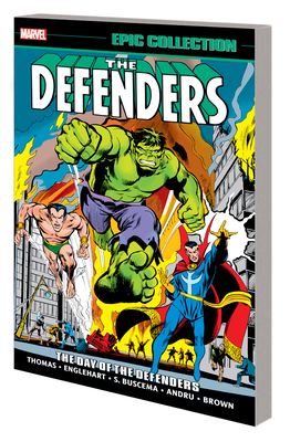Defenders Epic Collection: The Day of the Defen... 1302933566 Book Cover