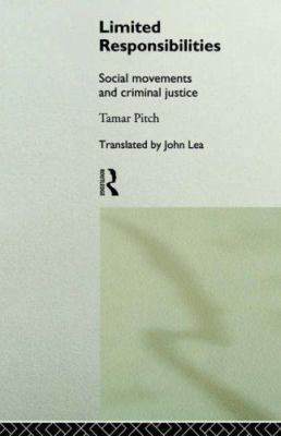 Limited Responsibilities: Social Movements and ... 041508654X Book Cover