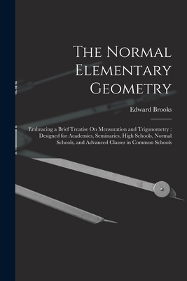 The Normal Elementary Geometry: Embracing a Bri... 101740092X Book Cover