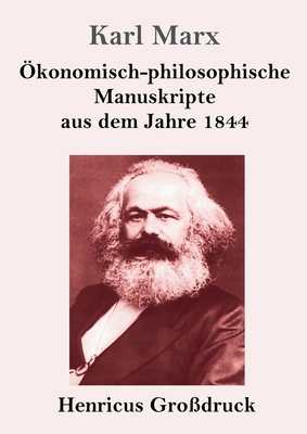 Ökonomisch-philosophische Manuskripte aus dem J... [German] 3847840401 Book Cover