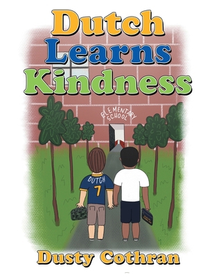 Dutch Learns Kindness B0D9R1H4BM Book Cover
