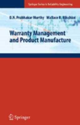 Warranty Management and Product Manufacture 1852339330 Book Cover