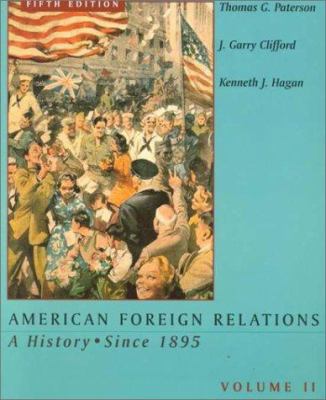 American Foreign Relations Volume One, Fifth Ed... 0395938864 Book Cover