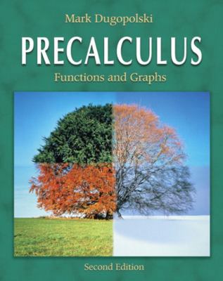 Precalculus: Functions and Graphs 0321237501 Book Cover