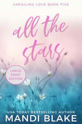 All the Stars: A Small Town Christian Romance 1953372406 Book Cover