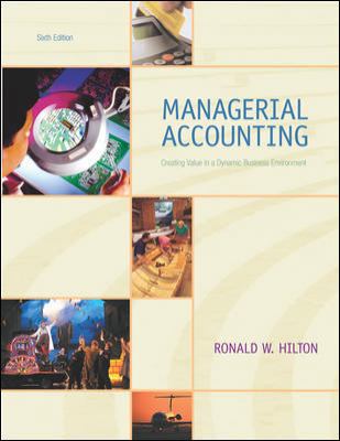 Managerial Accounting: Creating Value in a Dyna... 0072502878 Book Cover