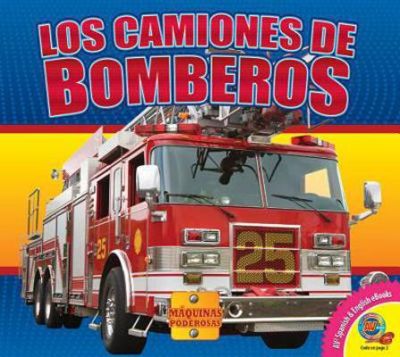 Los Camiones de Bomberos [Spanish] 1489644040 Book Cover