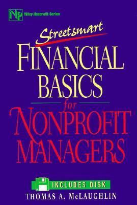 Streetsmart Financial Basics for Nonprofit Mana... 0471042269 Book Cover