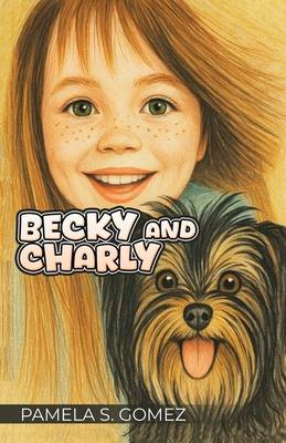 Becky and Charly 1967361967 Book Cover