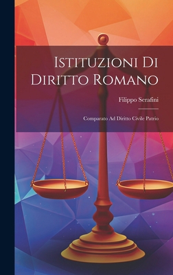 Istituzioni Di Diritto Romano: Comparato Ad Dir... [Italian] 1019662956 Book Cover