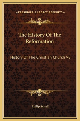 The History Of The Reformation: History Of The ... 1169367933 Book Cover