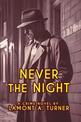 Never The Night B0D7C15Z54 Book Cover